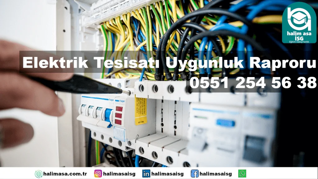 Elektrik Tesisatı Uygunluk Raporu
