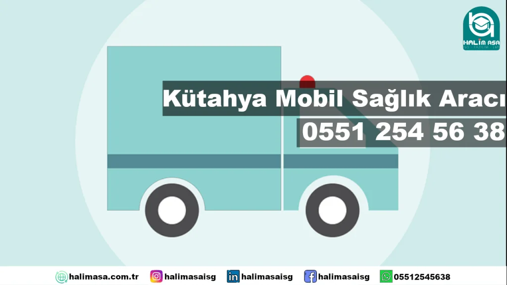 kütahya mobil sağlık aracı
