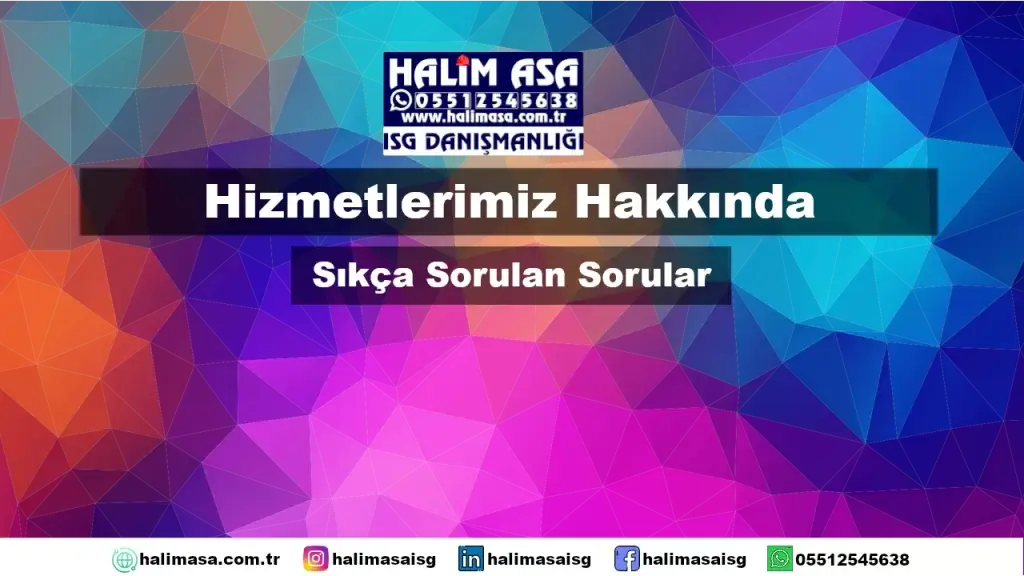 İş Sağlığı ve Güvenliği Danışmanlığı