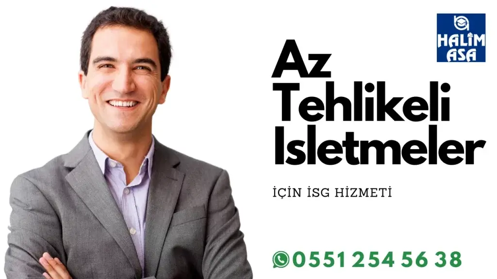 Az Tehlikeli İşyerlerinde Zorunlu İSG Hizmetleri